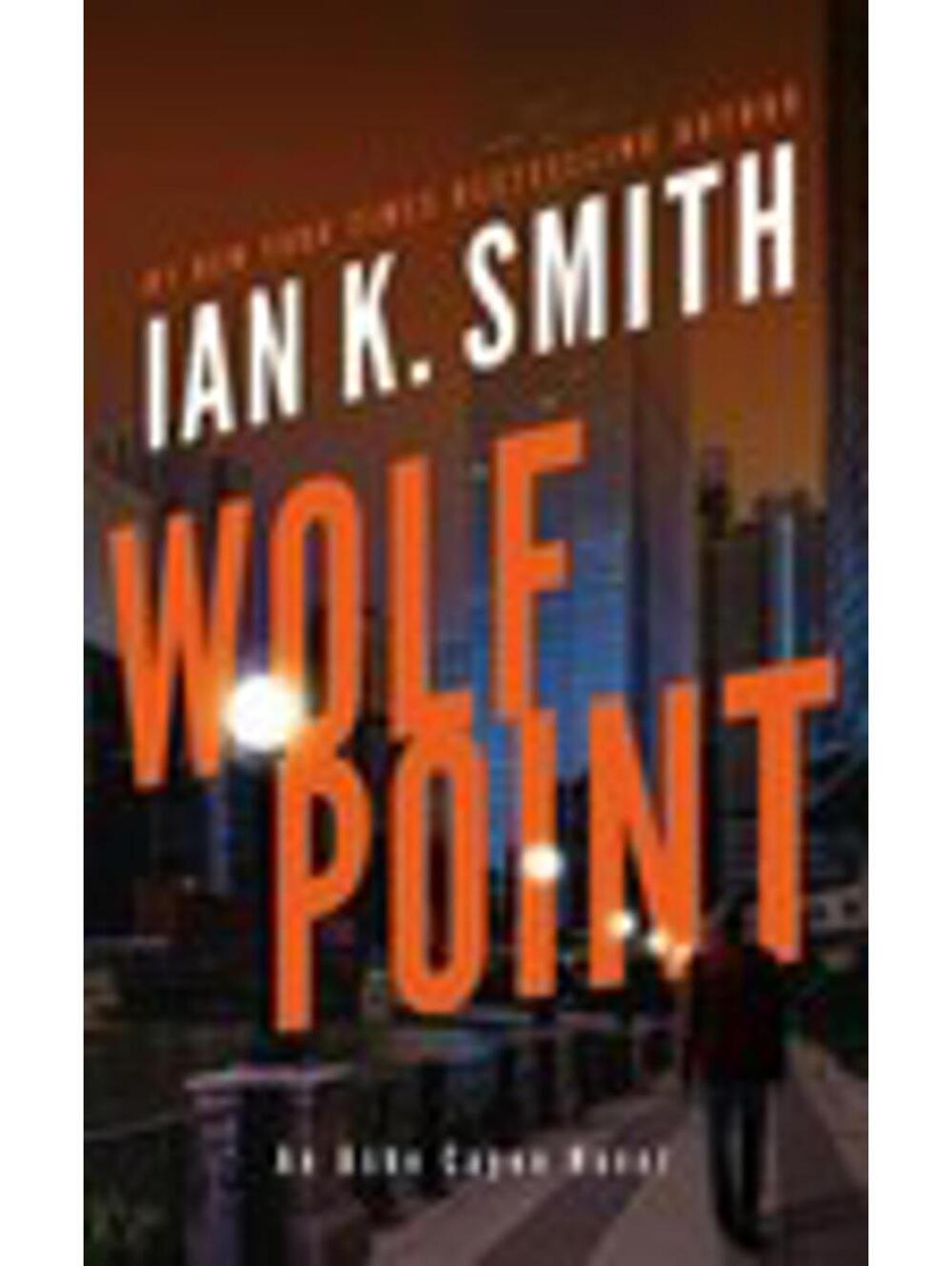 Wolf Point by Ian K. Smith (2021, Compact Disc)